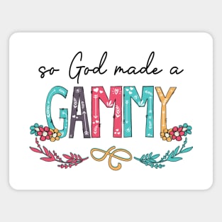 So God Made A Gammy Happy Mother's Day Magnet